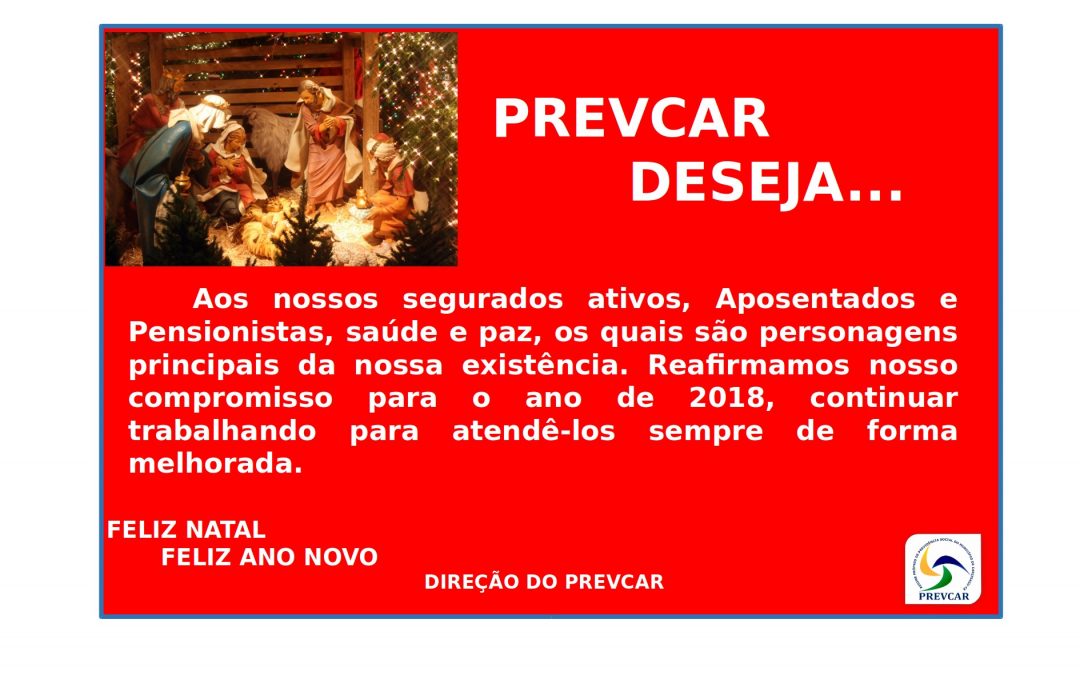 PREVCAR deseja um Feliz Natal e um Próspero Ano Novo