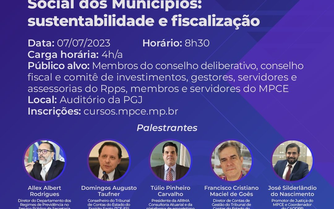 SEMINÁRIO: Regime Próprio da Previdência Social dos Municípios: sustentabilidade e fiscalização