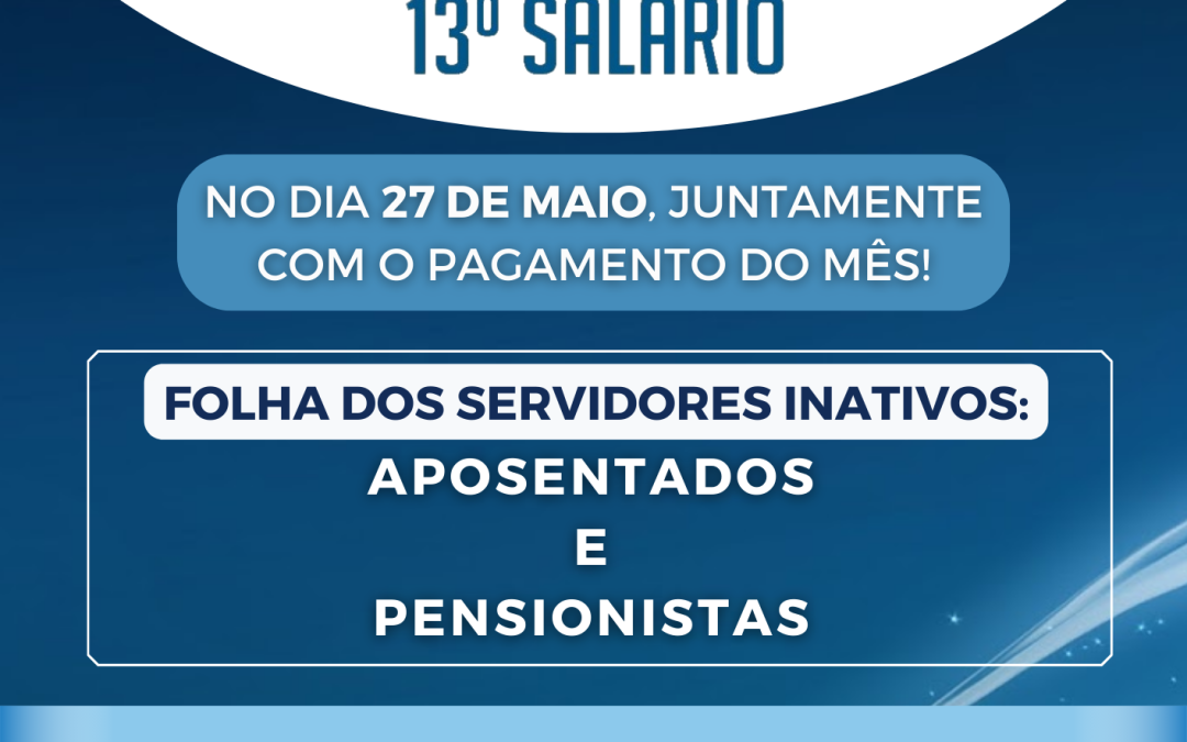 PREVCAR antecipa a 1º parcela do 13º salário